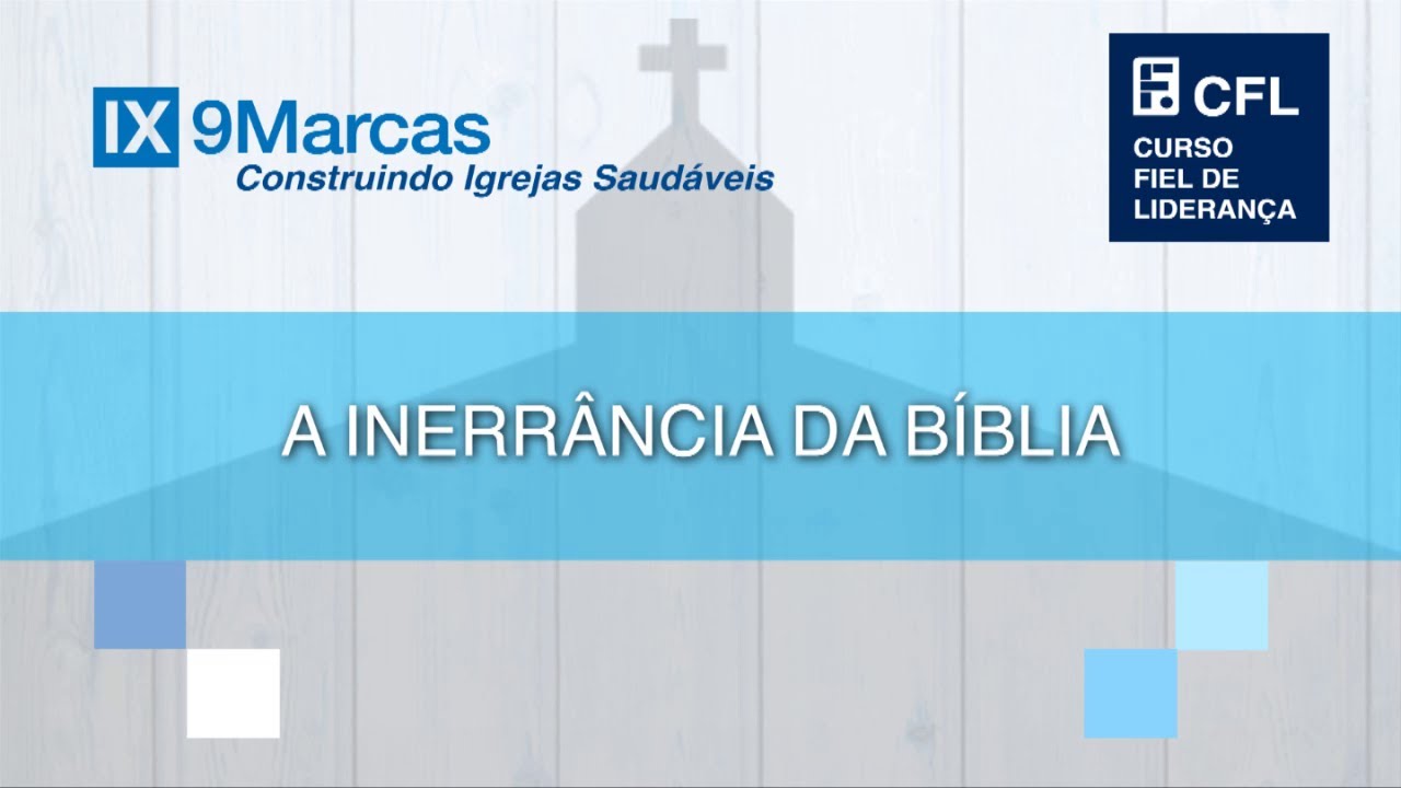 A Inerrância da Bíblia