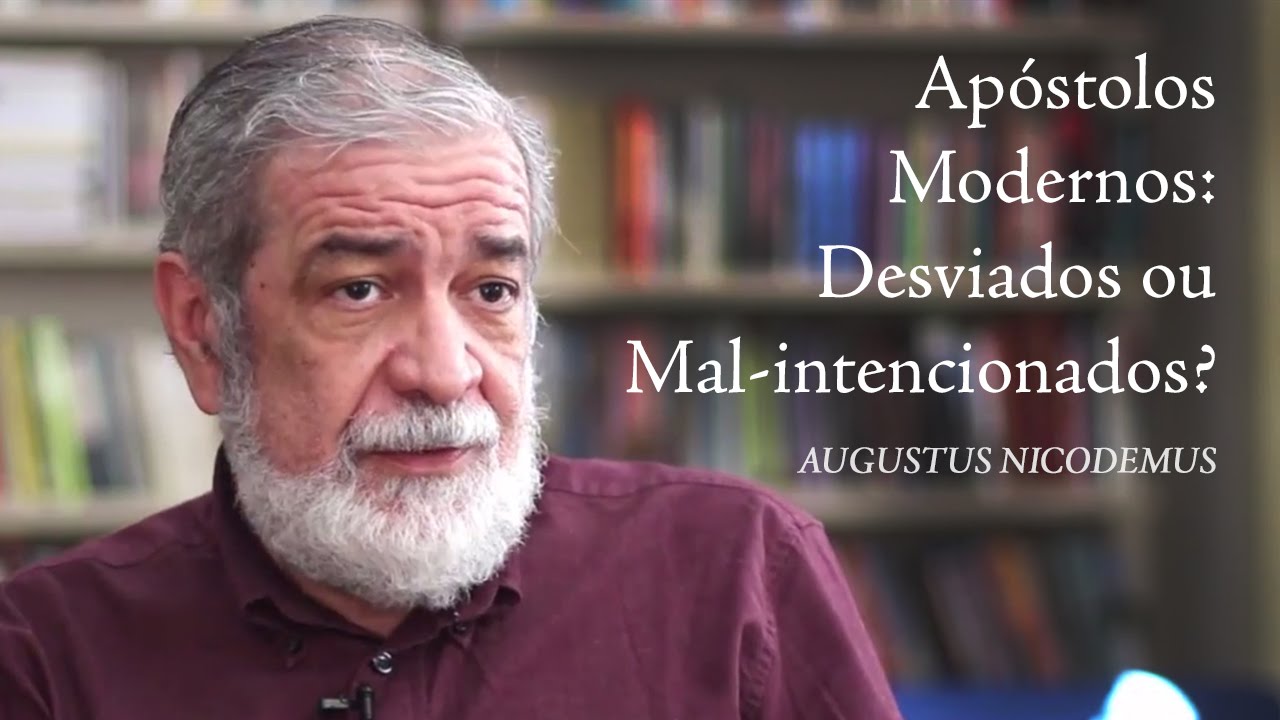 Apóstolos Modernos: Desviados ou Mal-intencionados?