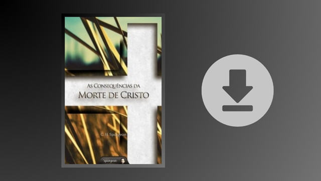 as-consequencias-da-morte-de-Cristo