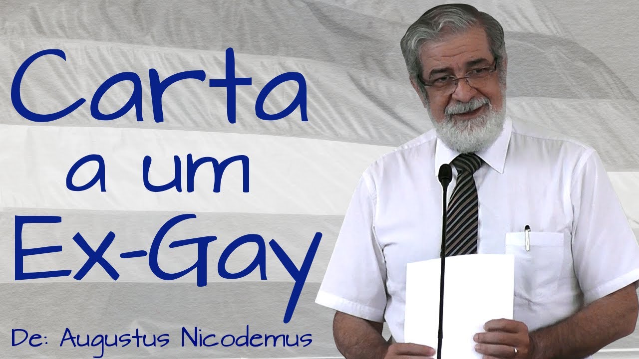 Carta a um Ex-Gay