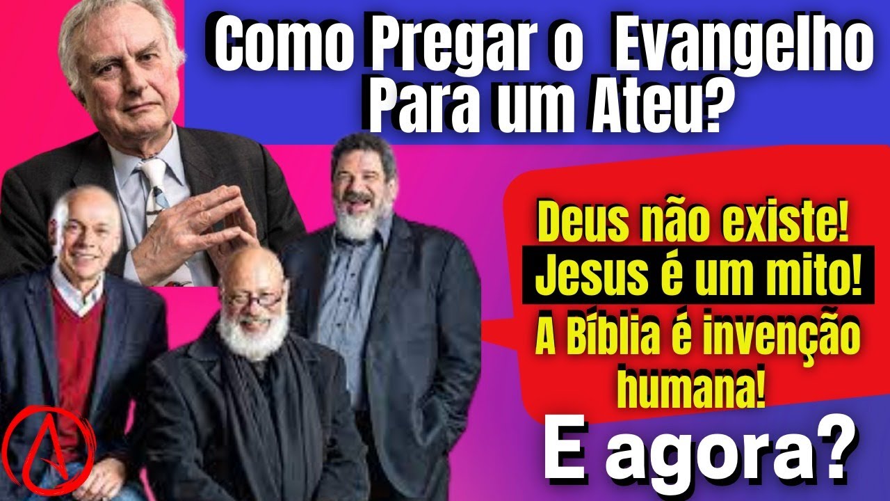 Como evangelizar um ateu?