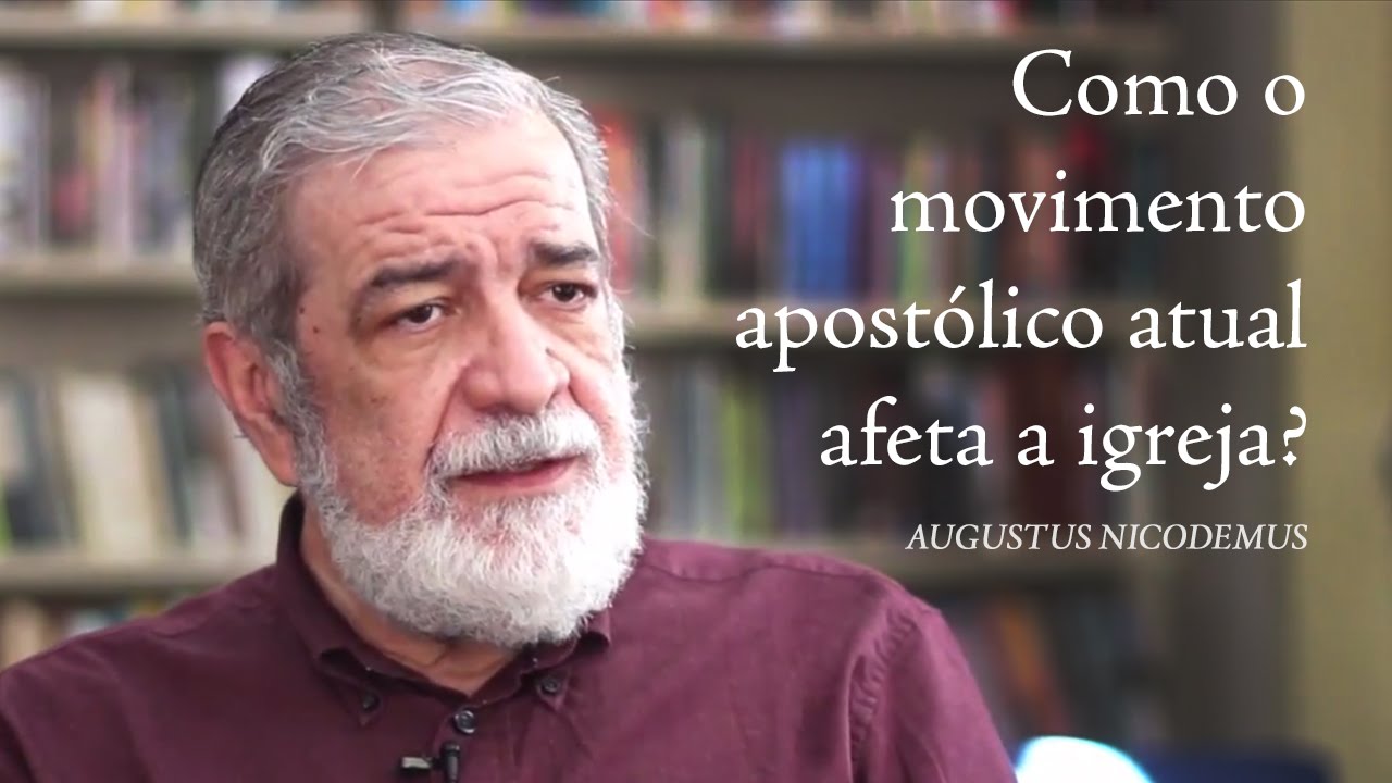 Como o movimento apostólico atual afeta a igreja?