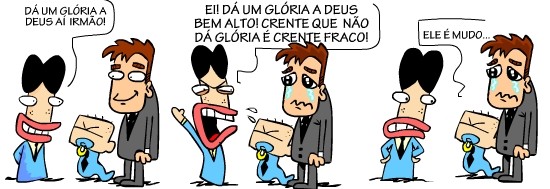 Crente que não dá glória