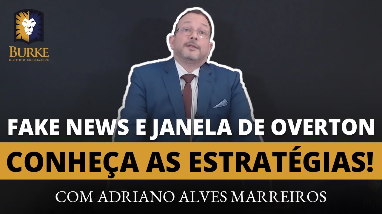 Fake News e Janela de Overton