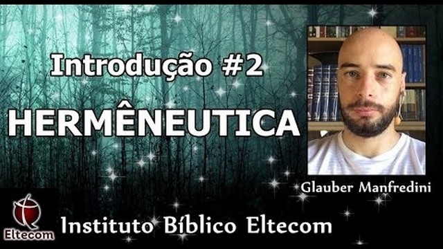 Interpretação da Bíblia - Aula 02