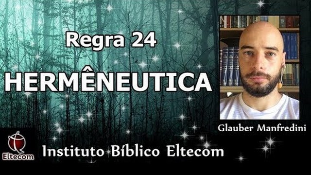 Interpretação da Bíblia - Aula 34