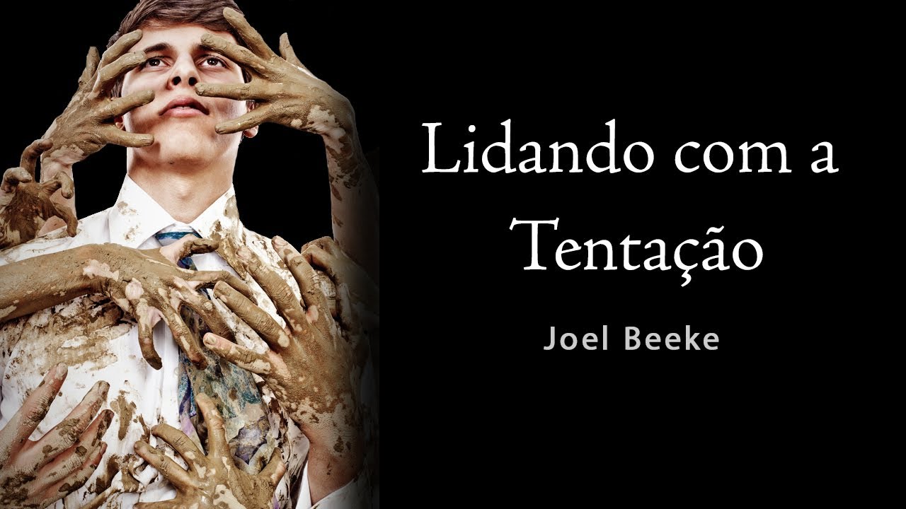 Lidando com a Tentação