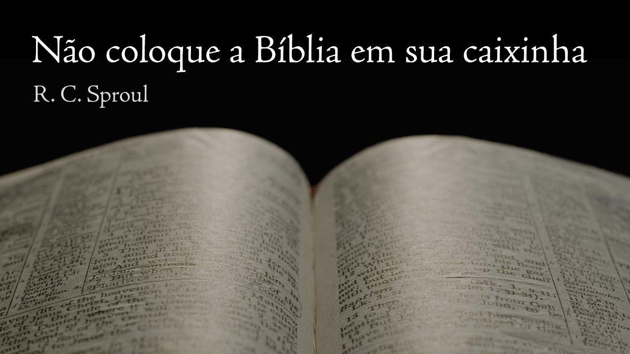 Não coloque a Bíblia em sua caixinha