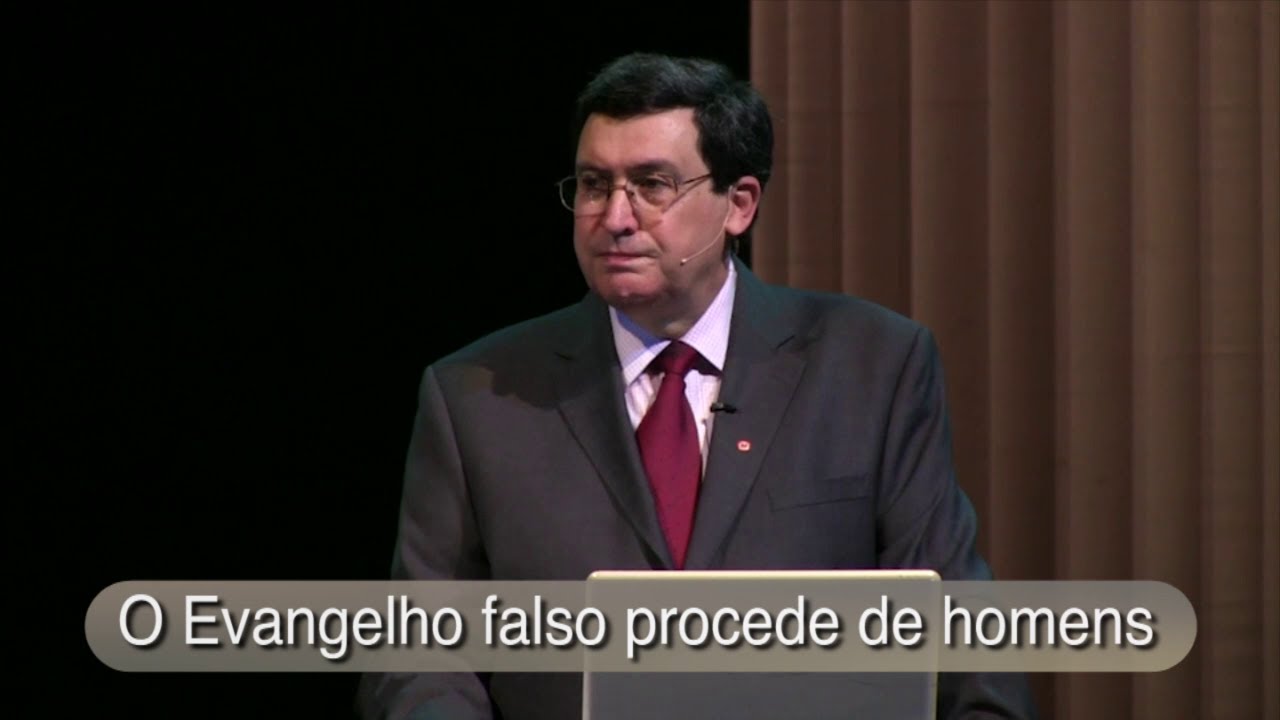 O Evangelho Falso Procede de Homens