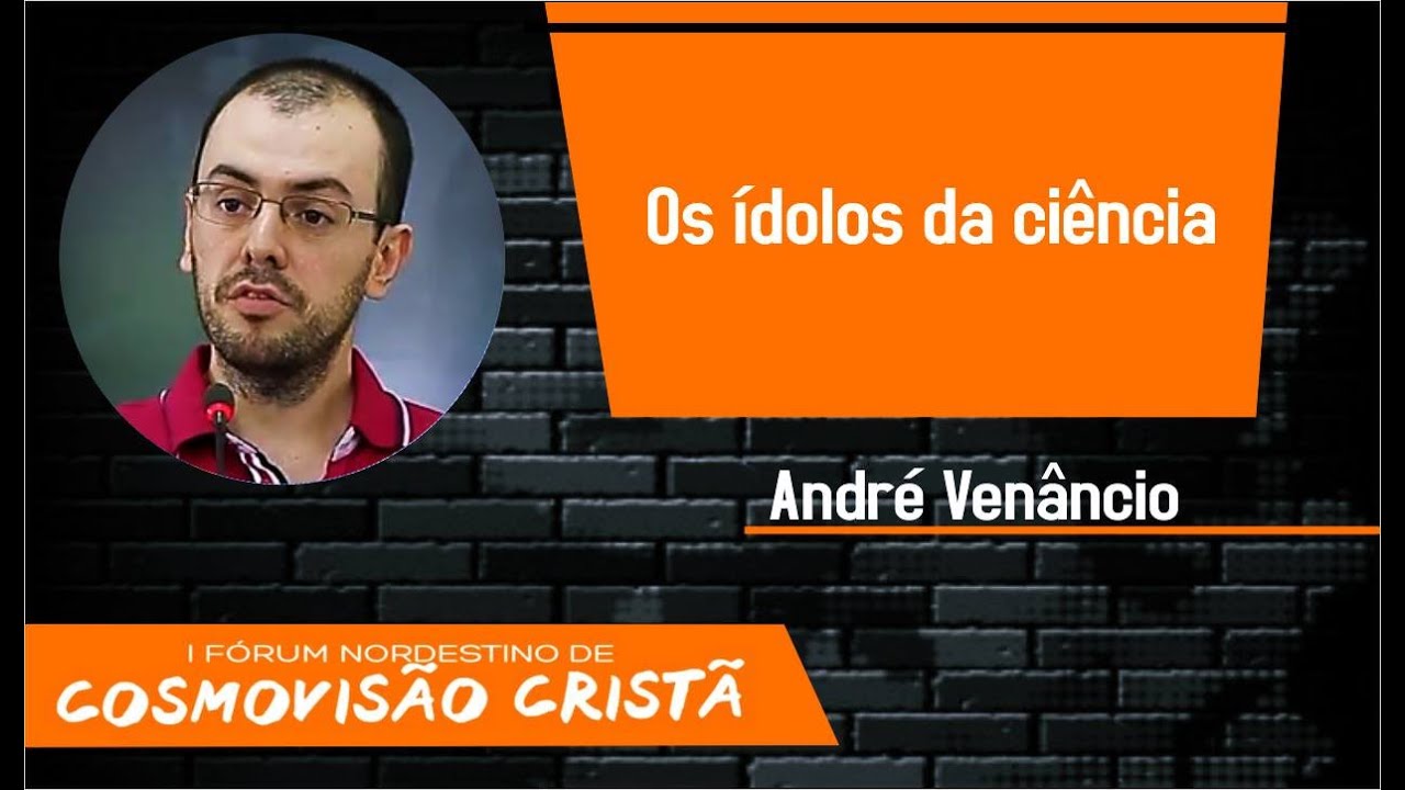 Os ídolos da ciência