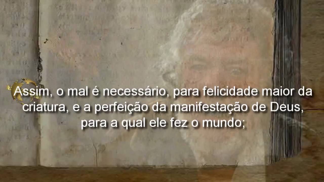 Por que Deus decretou o Mal?
