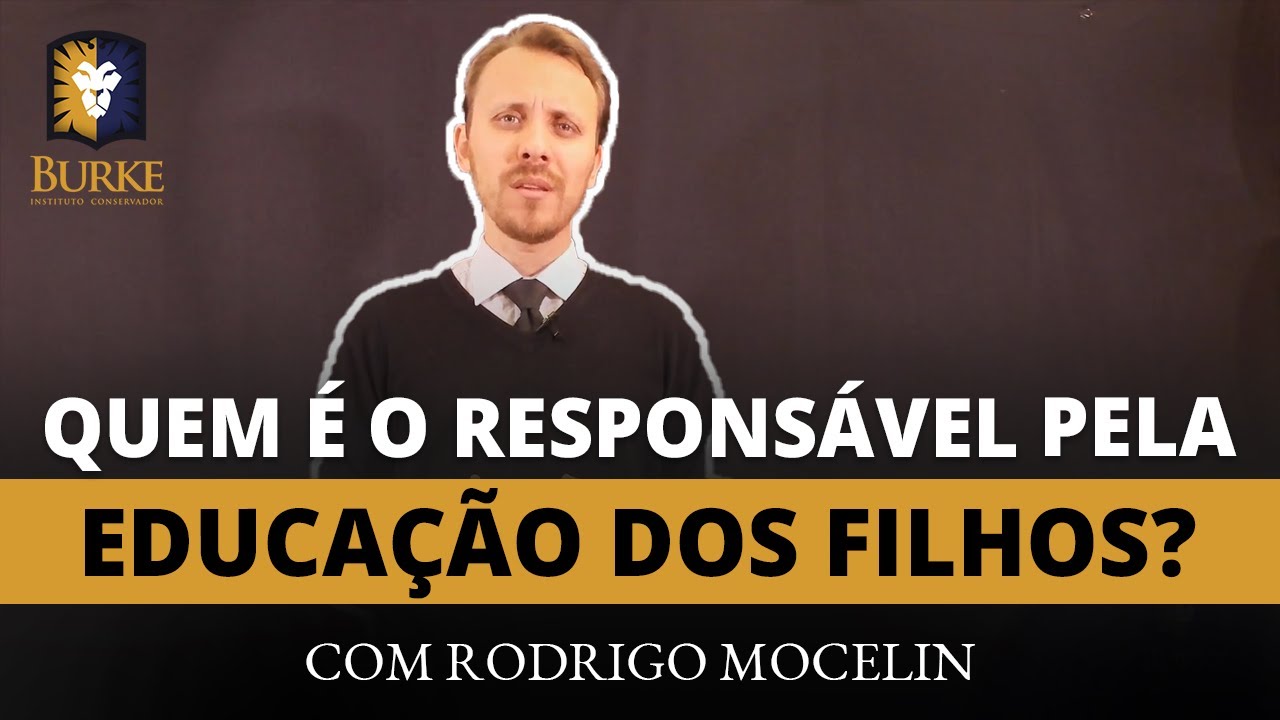 Quem é o responsável pela educação dos filhos?