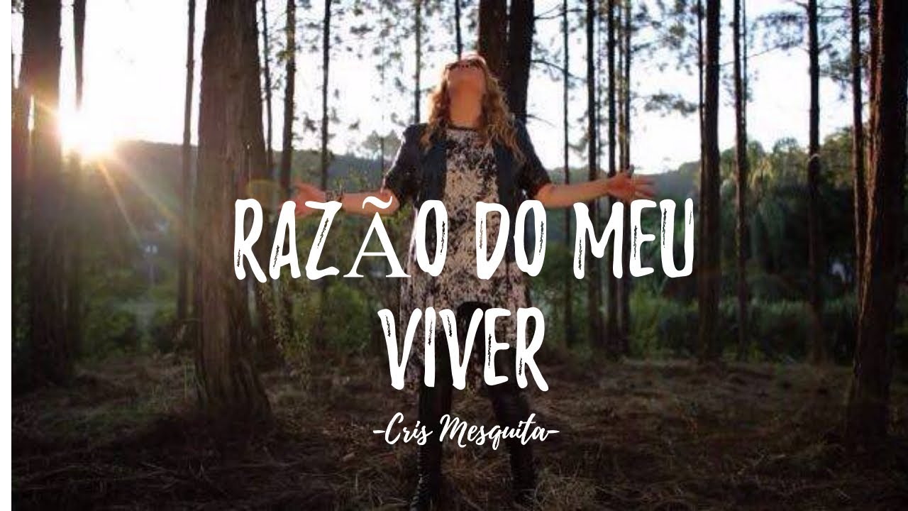 Razão do Meu Viver