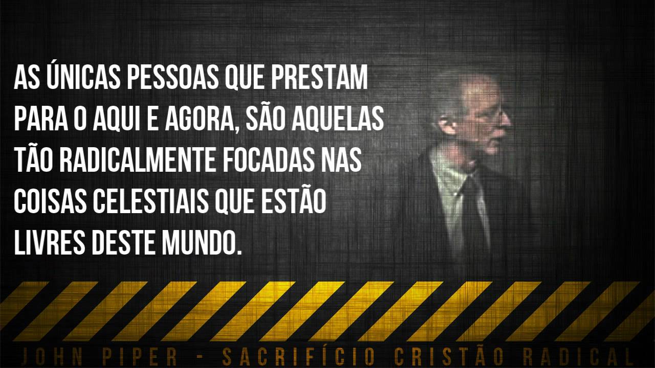 Sacrifício Cristão Radical
